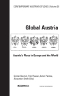 Global Austria (Contemporary Austrian Studies, Vol 20) By Günter Bischof (Editor), Fritz Plasser (Editor), Anton Pelinka (Editor) Cover Image