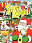 Santa on the Loose!: A Seek and Solve Mystery! A Christmas Holiday Book for Kids Cover Image