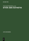 Ethik der Ästhetik (ACTA Humaniora) Cover Image