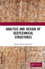 Analysis and Design of Geotechnical Structures By Manuel Matos Fernandes Cover Image