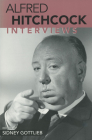 Alfred Hitchcock: Interviews (Conversations with Filmmakers) By Sidney Gottlieb (Editor) Cover Image