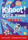 Kahoot! Quiz Time Space: Test Yourself Challenge Your Friends By DK Cover Image
