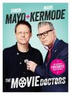 The Movie Doctors By Simon Mayo, Mark Kermode Cover Image