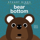 Bear Bottom (Funjungle #7) By Stuart Gibbs, Gibson Frazier (Read by) Cover Image