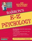 E-Z Psychology (Barron's Easy Way) By Nancy Melucci, Ph.D. Cover Image