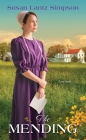 The Mending (The Amish of Southern Maryland #2) Cover Image