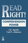 Read Right! Comprehension Power By J. E. Sparks, Carl E. Johnson Cover Image