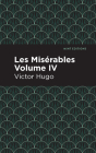 Les Miserables Volume IV Cover Image