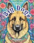 Big Dogs: Large Dog Breed Coloring Book Cover Image