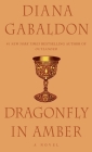 Dragonfly in Amber: A Novel (Outlander #2) By Diana Gabaldon Cover Image