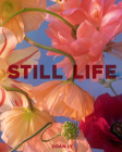 Still Life By Doan Ly, Rose Courteau (Introduction by) Cover Image