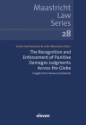 The Recognition and Enforcement of Punitive Damages Judgments Across the Globe: Insights from Various Continents (Maastricht Law Series #28) By Cedric Vanleenhove (Editor), Lotte Meurkens (Editor) Cover Image