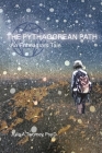 The Pythagorean Path . . . An Enneagram Tale By Julia A. Twomey Cover Image