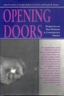 Opening Doors: Perspectives on Race Relations in Contemporary America By Harry J. Knopke (Editor), Robert J. Norrell (Editor), Ronald W. Rogers (Editor) Cover Image