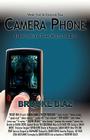 Camera Phone By Brooke Biaz Cover Image