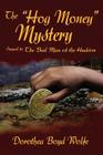 The Hog Money Mystery: Sequel to the Bad Man of the Hudson Cover Image
