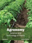 Agronomy: Science and Technology of Plants (Volume II) Cover Image