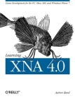 Learning Xna 4.0: Game Development for the Pc, Xbox 360, and Windows Phone 7 By Aaron Reed Cover Image