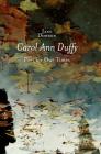 Carol Ann Duffy: Poet for Our Times By Jane Dowson Cover Image
