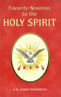 Favorite Novenas to the Holy Spirit: Arranged for Private Prayer Cover Image