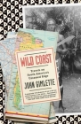 Wild Coast: Travels on South America's Untamed Edge (Vintage Departures) By John Gimlette Cover Image
