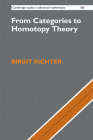 From Categories to Homotopy Theory (Cambridge Studies in Advanced Mathematics #188) By Birgit Richter Cover Image
