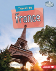Travel to France By Christine Layton Cover Image