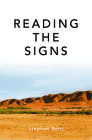 Reading the Signs and Other Itinerant Essays Cover Image