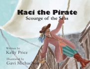 Kaci the Pirate: Scourge of the Seas Cover Image