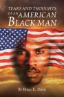 Tears and Thoughts of an American Black Man Cover Image