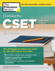 Cracking the CSET (California Subject Examinations for Teachers), 2nd Edition: The Strategy & Review You Need for the CSET Score You Want (Professional Test Preparation) By The Princeton Review Cover Image