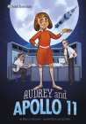 Audrey and Apollo 11 By Rebecca Rissman, Jacqui Davis (Illustrator) Cover Image