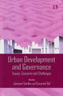 Urban Development and Governance: Issues, Concerns and Challenges By Jasmeet Sandhu (Editor), Gurpreet Bal (Editor) Cover Image