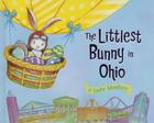 The Littlest Bunny in Ohio: An Easter Adventure Cover Image