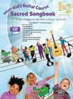 Alfred's Kid's Guitar Course Sacred Songbook 1 & 2: 17 Fun Arrangements That Make Learning Even Easier!, Book & CD Cover Image