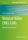 Natural Killer (Nk) Cells: Methods and Protocols (Methods in Molecular Biology #2463) By Noriko Shimasaki (Editor) Cover Image