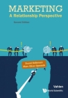 Marketing: A Relationship Perspective (Second Edition) By Svend Hollensen, Marc Oliver Opresnik Cover Image