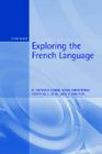Exploring the French Language (German Texts) By R. Lodge, Jane Shelton, Yvette Ellis Cover Image