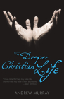 The Deeper Christian Life Cover Image