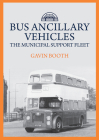 Bus Ancillary Vehicles: The Municipal Support Fleet Cover Image