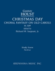 Christmas Day, H.109: Study score By Gustav Holst, Jr. Sargeant, Richard W. Cover Image