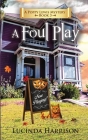 A Foul Play By Lucinda Harrison Cover Image