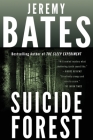 Suicide Forest (World's Scariest Places #1) By Jeremy Bates Cover Image