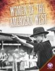 Women of the American West (Wild West) By Anita Yasuda Cover Image