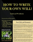 HOW TO WRITE YOUR OWN WILL! Guide and Workbook By Paul Lambe Cfp Cover Image
