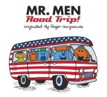 Mr. Men: Road Trip! (Mr. Men and Little Miss) Cover Image