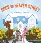 Dogs on Heaven Street Cover Image
