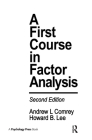 A First Course in Factor Analysis Cover Image