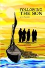 Following the Son By Jackie Mouradian Cover Image