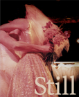 Still Life: Photographs & Love Stories By Kate Sterlin, Tessa Thompson (Afterword by) Cover Image